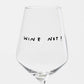 Weinglas 'Wine Not'