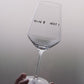Weinglas 'Wine Not'