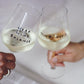 Weinglas 'Wine Not'