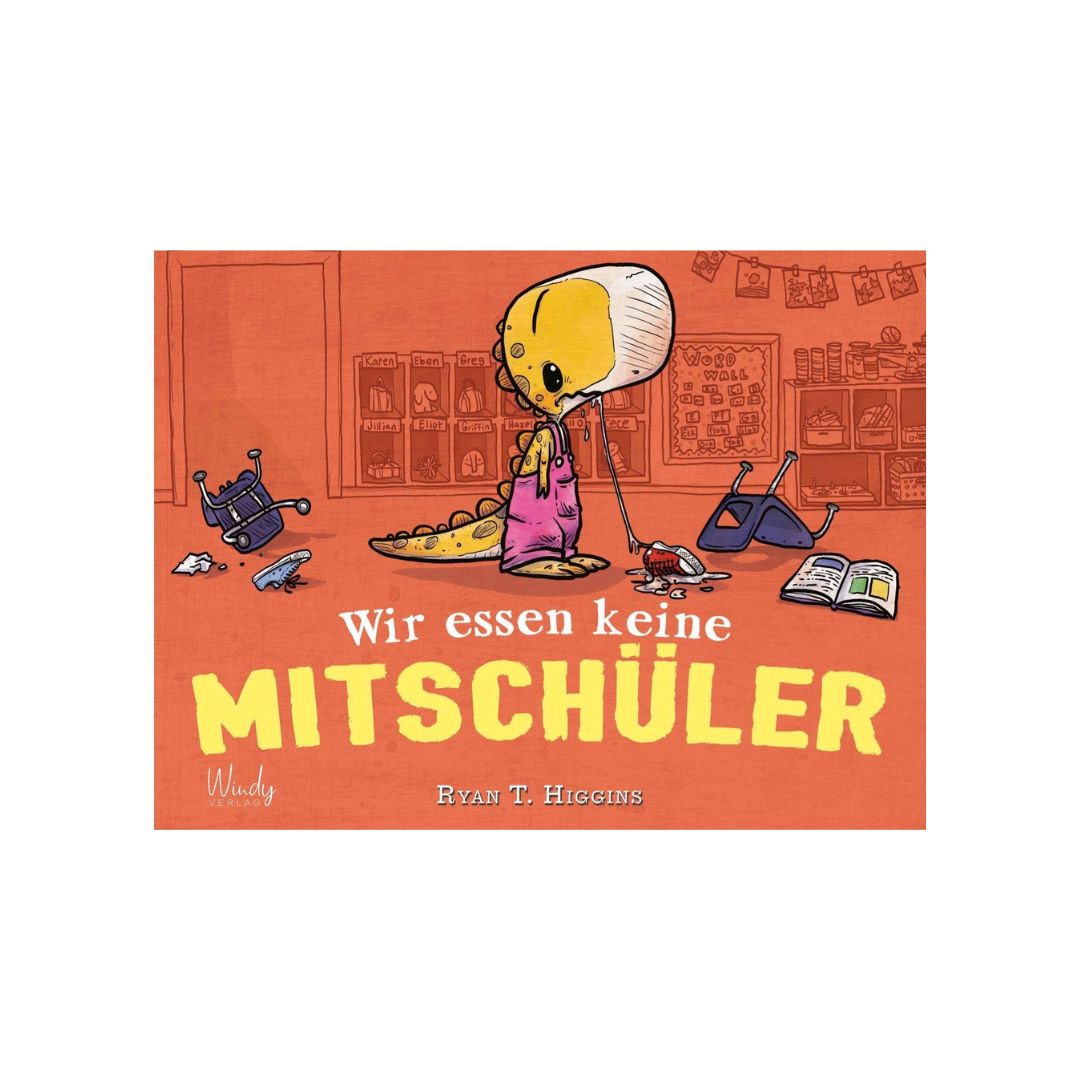 Kinderbuch 'Wir essen keine Mitschüler'
