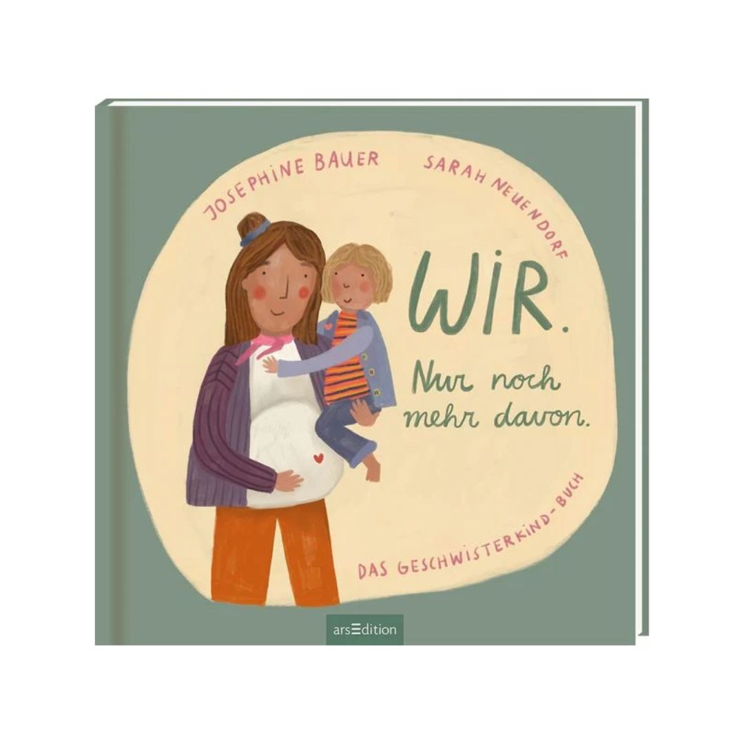 Kinderbuch 'Wir. Nur noch mehr davon.'