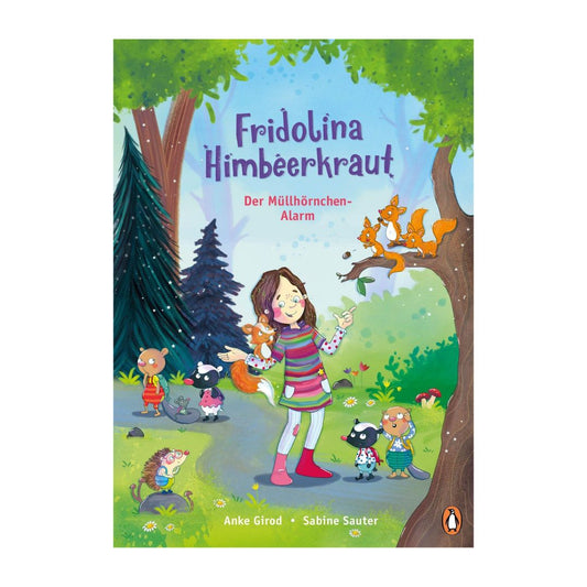 Kinderbuch - Fridolina Himbeerkraut - Der Müllhörnchen-Alarm