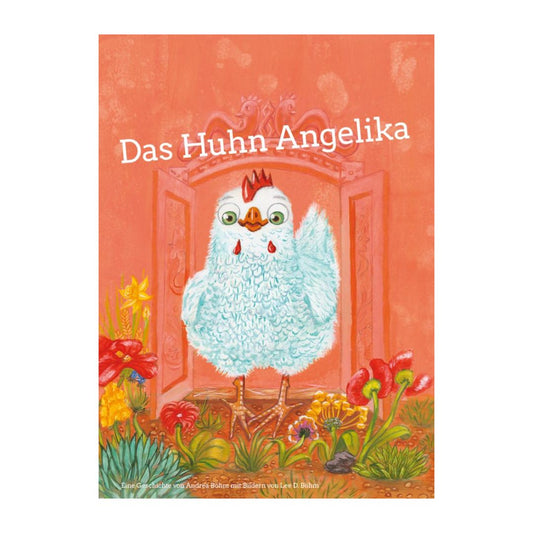Kinderbuch "Das Huhn Angelika"