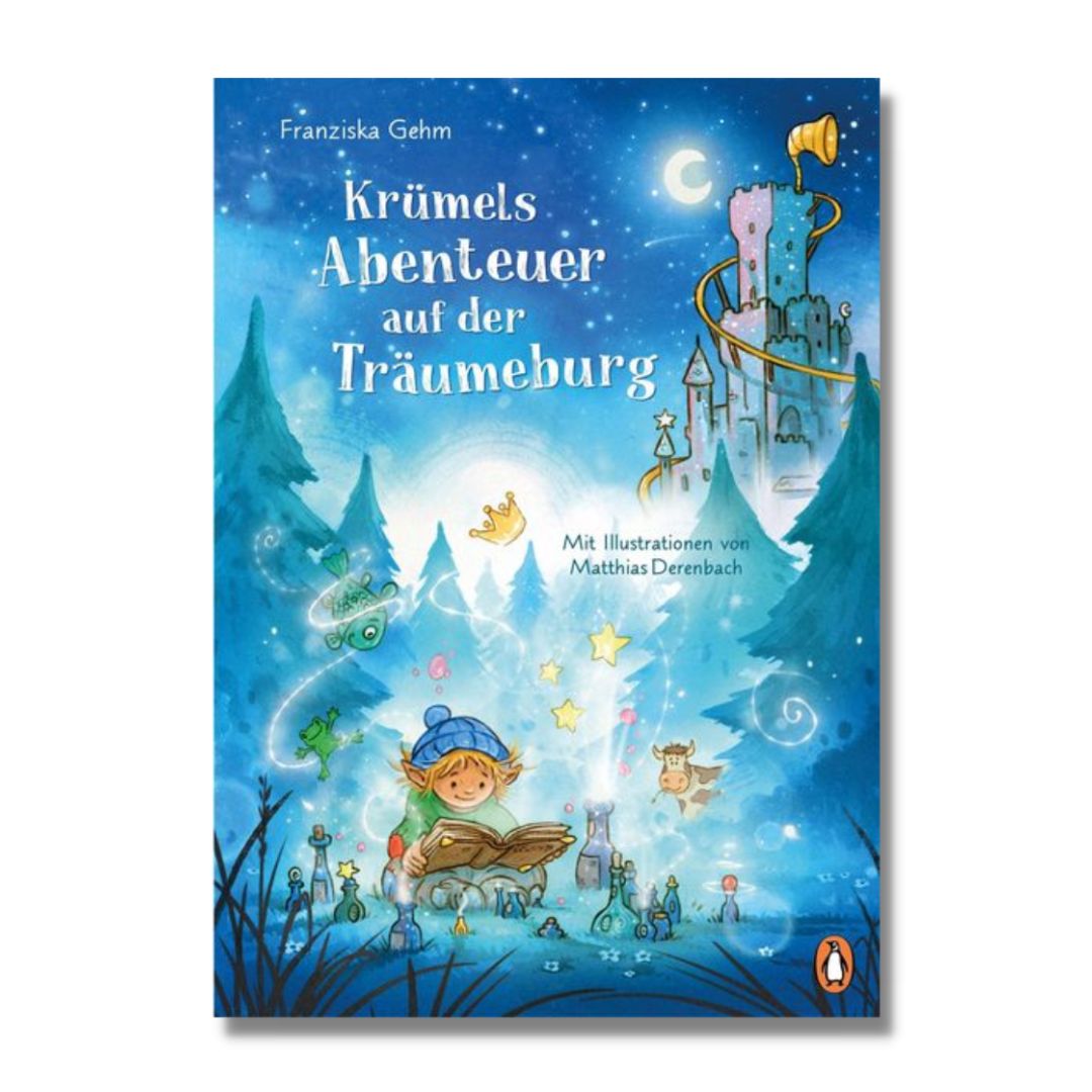 Kinderbuch "Krümels Abenteuer auf der Träumeburg"